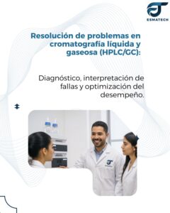 Resolución de problemas en Cromatografía Líquida y gaseosa (HPLC/GC)
